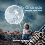 La piccola stella e il bambino che sapeva sognare. Ediz. speciale