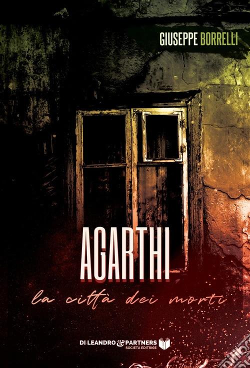 Agarthi. La città dei morti