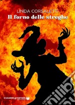 Il forno delle streghe libro