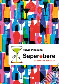 Saperebere. Complete edition
