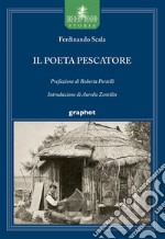 Il poeta pescatore libro