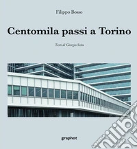 Centomila passi a Torino