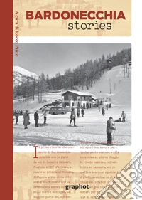 Bardonecchia stories libro