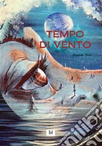 Tempo di vento libro