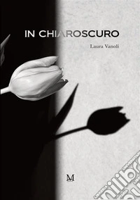 In chiaroscuro