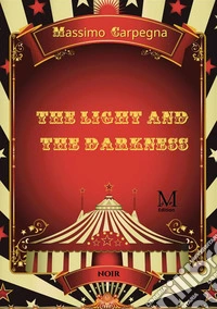 Light and darkness
