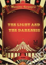 Light and darkness libro