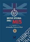 Breve storia dell'MI5 libro di Colonna Vilasi Antonella