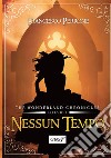 Nessun tempo. The wonderland chronicles. Vol. 2 libro