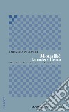 Mousiké. La musica e il tempo libro di Pollastri Mariarosa