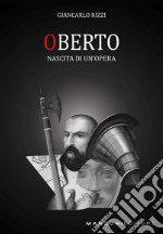 Oberto. Nascita di un'opera