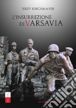 L'insurrezione di Varsavia