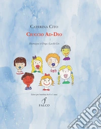 Ciuccio addio