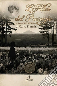 L'alba del presagio