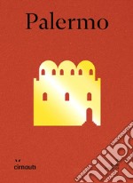 Palermo. Ediz. inglese libro