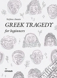 Greek tragedy for beginners libro