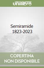 Semiramide 1823-2023 libro