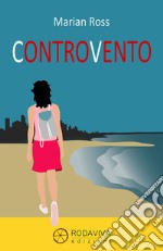 Controvento libro