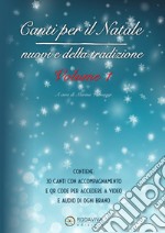 Canti per il Natale. Nuovi e della tradizione. Vol. 1 libro