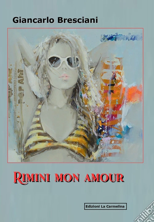 Rimini mon amour