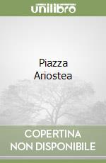 Piazza Ariostea