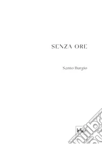 Senza ore