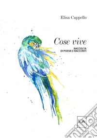 Cose vive