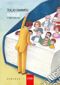 Soglie. Il fregio della vita
