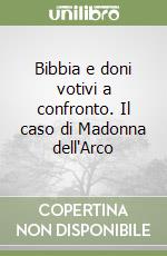 Bibbia e doni votivi a confronto. Il caso di Madonna dell'Arco