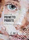 Poemetto proibito libro di Lodi Marco