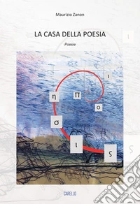 La casa della poesia libro