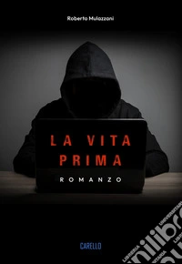 La vita prima