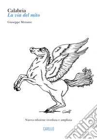 Calabria: la via del mito libro