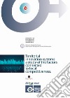 Territorial innovation system: a study of the factors connected to local competitiveness libro