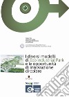 I diversi modelli di eco industrial park e le opportunità di innovazione circolare libro