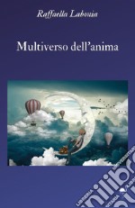 Multiverso dell'anima libro