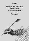 Premio Poiesis 2023. Tricase in poesia libro