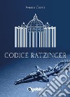 Codice Ratzinger libro