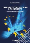 Per l'Europa dei popoli e delle nazioni un trinomio vincente libro