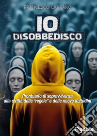 Io disobbedisco