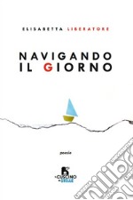 Navigando il giorno libro