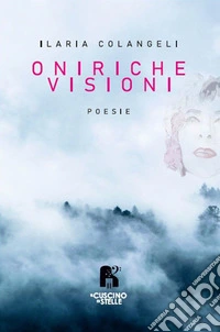 Oniriche visioni libro