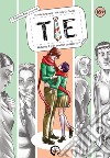 Tie. Vol. 1: C'è amore su Marte? libro di Bulgarelli Mattia Da Sacco Michela