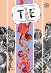 Tie. Vol. 2: Connessioni libro di Bulgarelli Mattia Da Sacco Michela