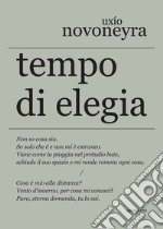 Tempo di elegia libro