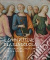 Il divin pittore e la sua scuola. Restauri e sguardi contemporanei intorno al Perugino libro