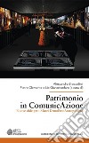 Patrimonio in ComunicAzione. Nuove sfide per i musei demoetnoantropologici libro