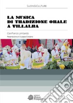 La musica di tradizione orale a Villalba