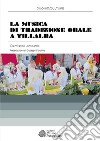 La musica di tradizione orale a Villalba libro