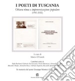 I poeti di Tuscania. Ottava rima e improvvisazione popolare (1985-2022) libro